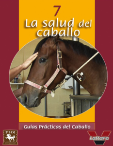 Guía Práctica - La salud del caballo